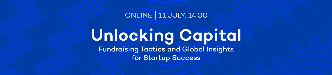 Unlocking Capital: Fundraising Tactics and Global Insights for Startup Success cover