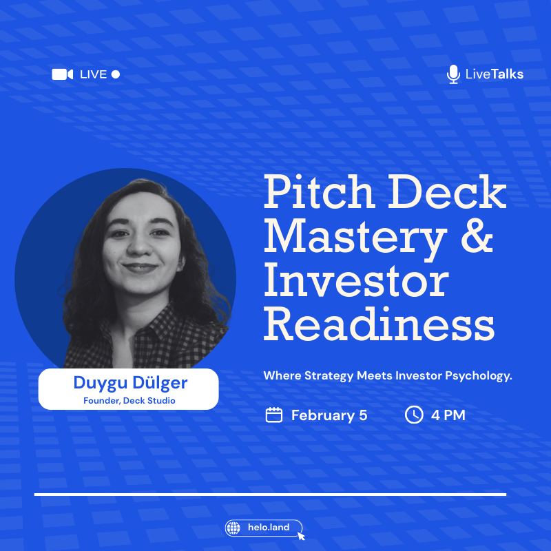 Pitch Deck Mastery & Investor Readiness  With Duygu Dülger, Founder of Deck Studio